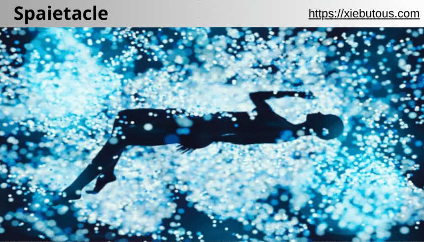 spaietacle