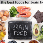 what are the best foods for brain health