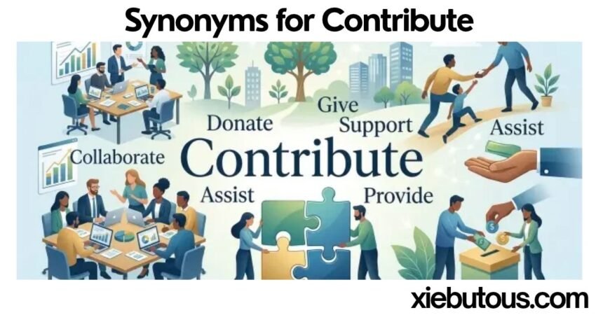 Synonyms for Contribute